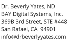 Dr. Beverly Yates, NDBAY Digital Systems, Inc.369B 3rd Street, STE #448San Rafael, CA 94901 USA